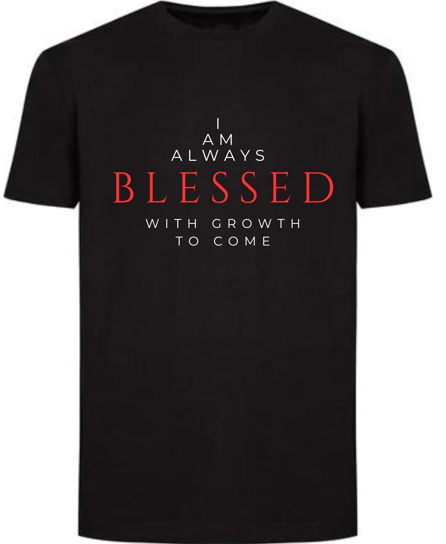 "Blessed with Growth to Come"