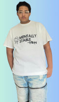 "Mentally Stable-Ish" t-shirt