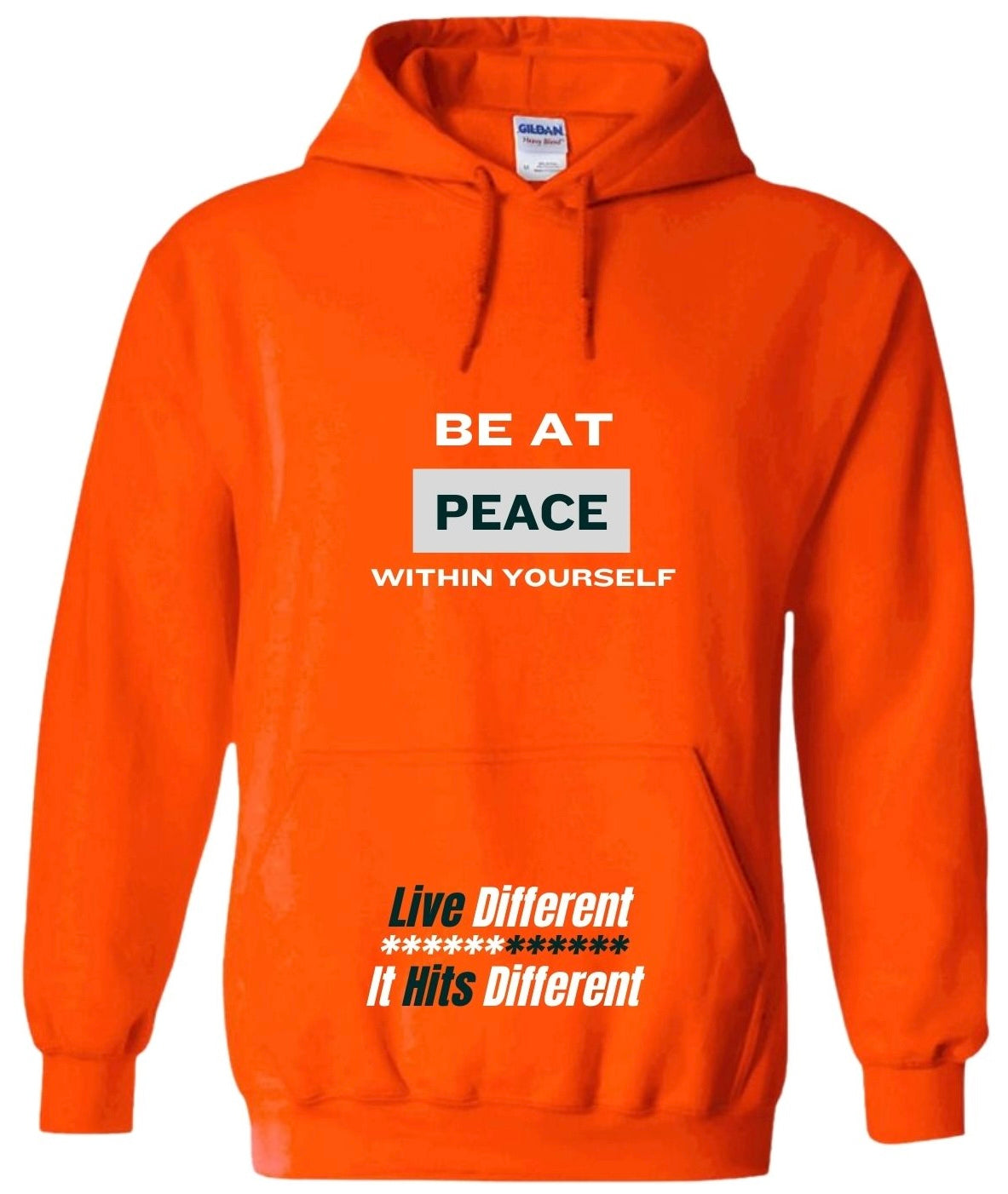 "Be At Peace" Hoodie